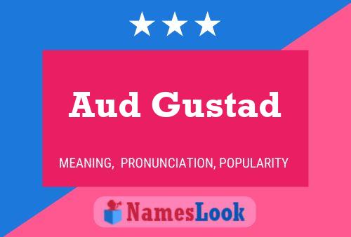 Aud Gustad 名字海报