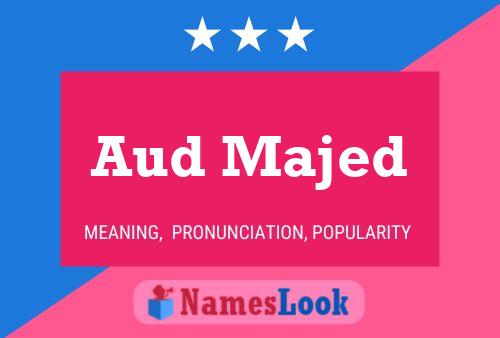 Aud Majed 名字海报