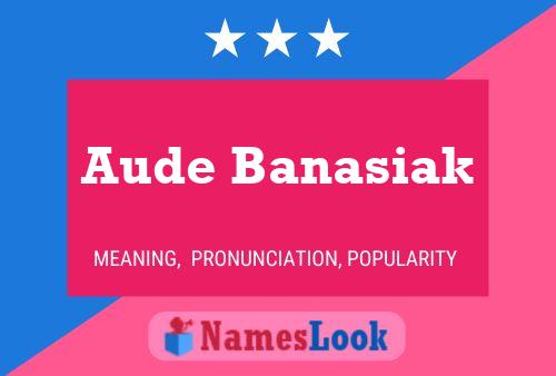 Aude Banasiak 名字海报