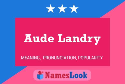 Aude Landry 名字海报