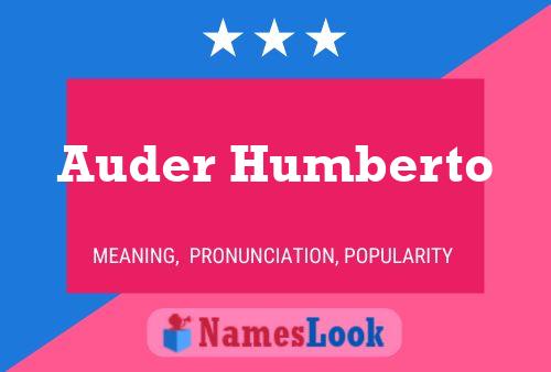 Auder Humberto 名字海报