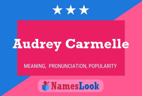 Audrey Carmelle 名字海报