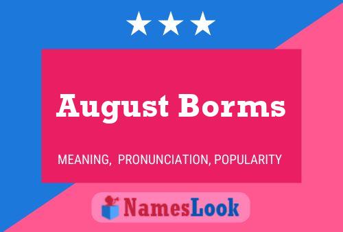 August Borms 名字海报