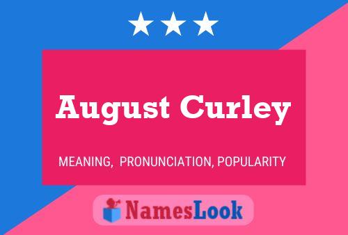 August Curley 名字海报