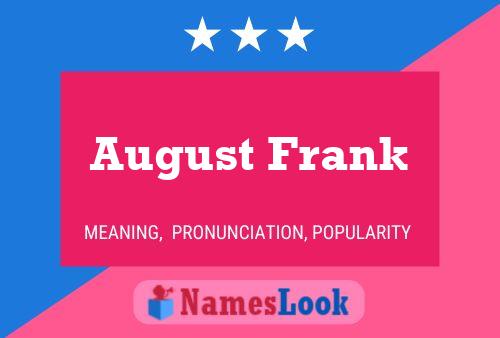 August Frank 名字海报