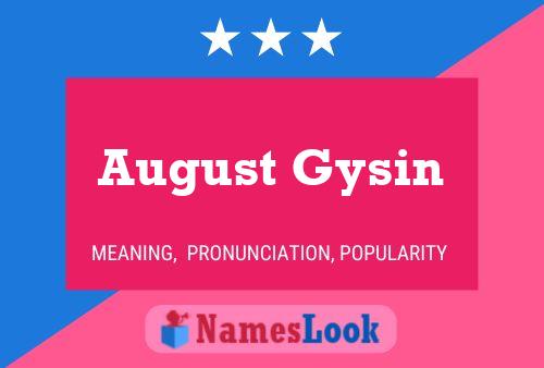 August Gysin 名字海报