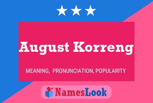 August Korreng 名字海报