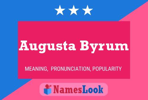 Augusta Byrum 名字海报