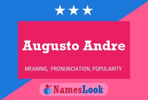 Augusto Andre 名字海报