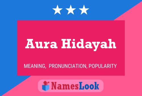 Aura Hidayah 名字海报