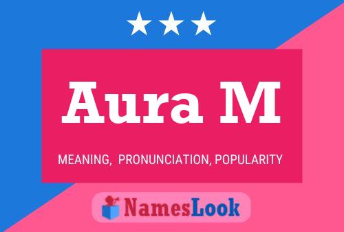 Aura M 名字海报