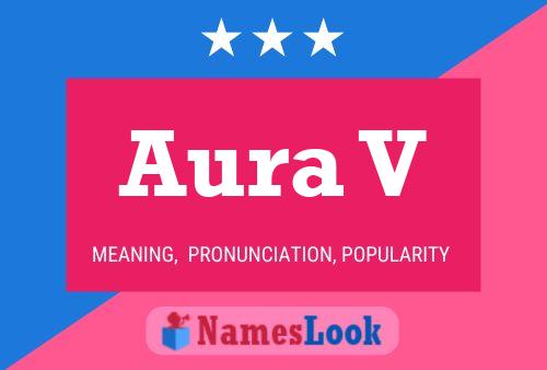 Aura V 名字海报