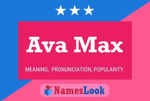 Ava Max 名字海报