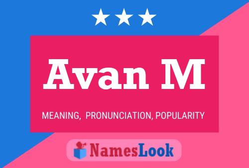 Avan M 名字海报