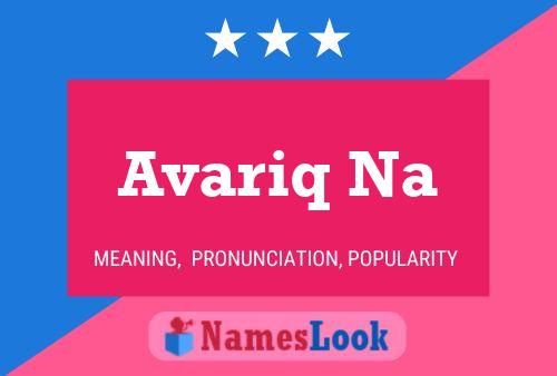 Avariq Na 名字海报