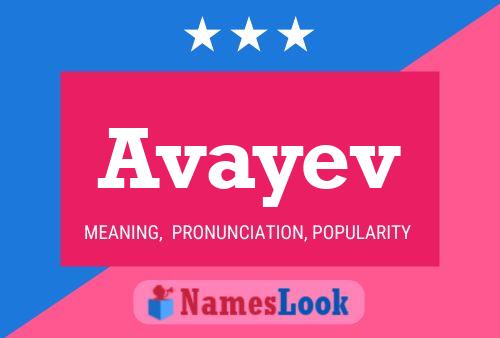 Avayev 名字海报