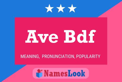 Ave Bdf 名字海报