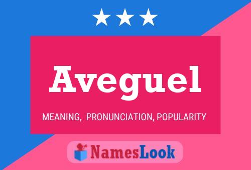 Aveguel 名字海报