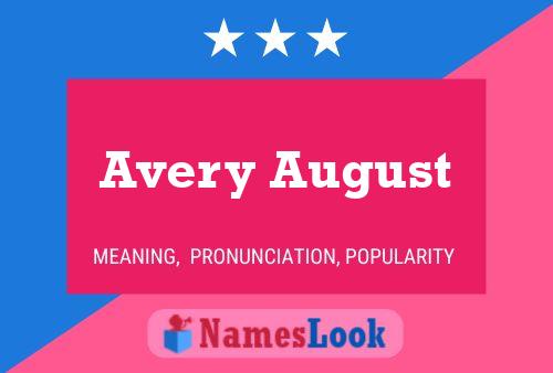 Avery August 名字海报