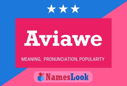 Aviawe 名字海报