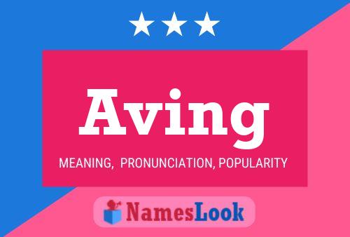 Aving 名字海报