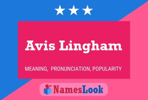 Avis Lingham 名字海报