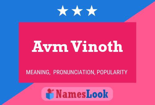 Avm Vinoth 名字海报