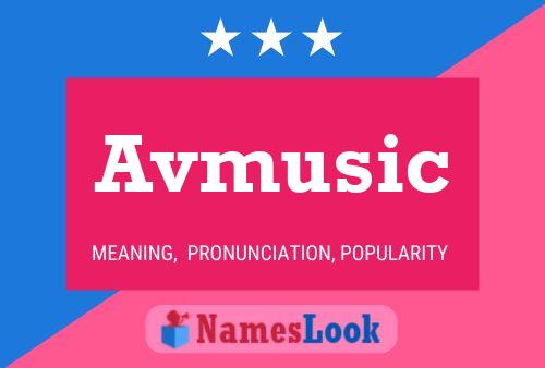 Avmusic 名字海报