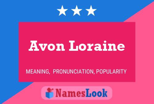 Avon Loraine 名字海报