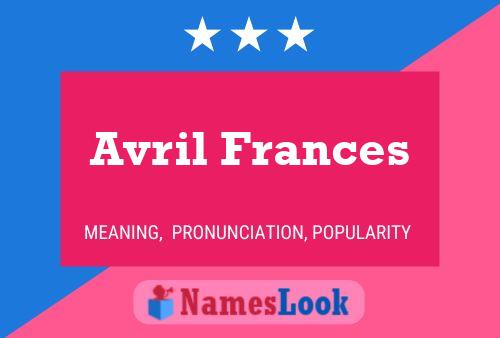 Avril Frances 名字海报