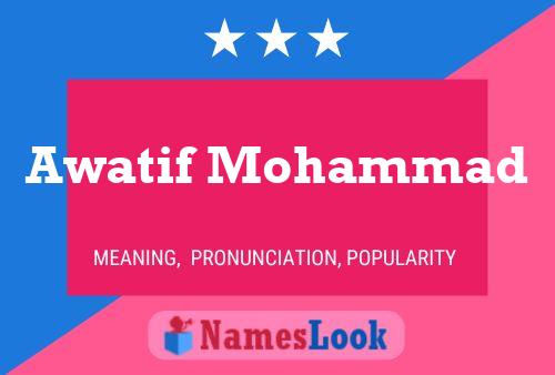 Awatif Mohammad 名字海报