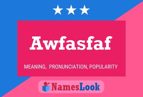 Awfasfaf 名字海报