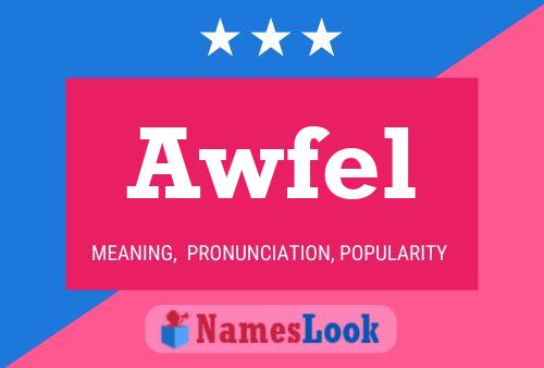 Awfel 名字海报