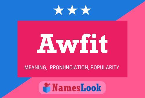 Awfit 名字海报