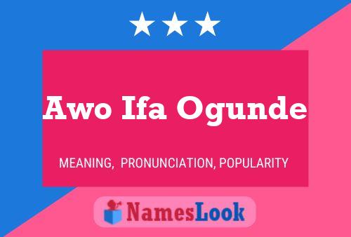 Awo Ifa Ogunde 名字海报