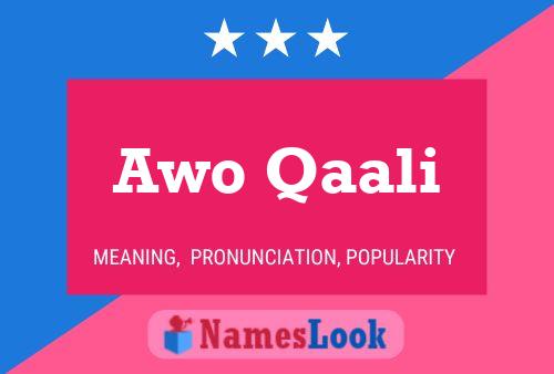 Awo Qaali 名字海报