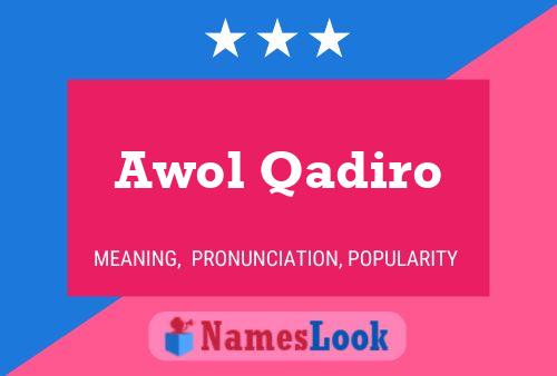 Awol Qadiro 名字海报