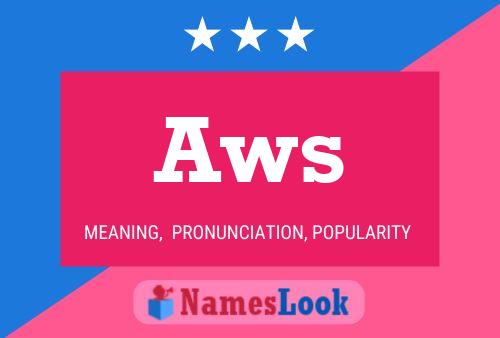 Aws 名字海报