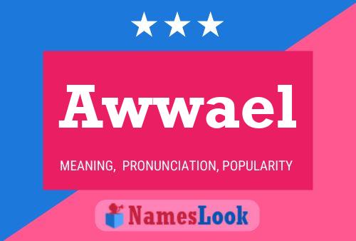 Awwael 名字海报