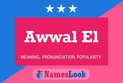 Awwal El 名字海报