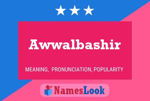 Awwalbashir 名字海报