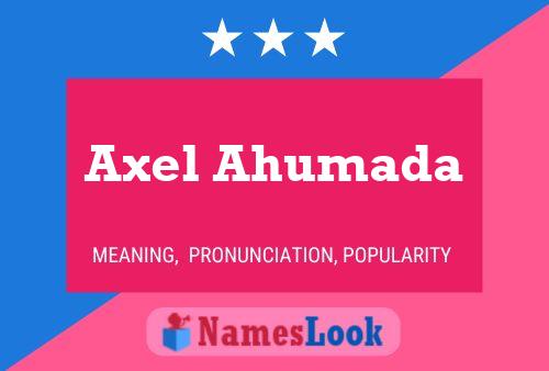 Axel Ahumada 名字海报