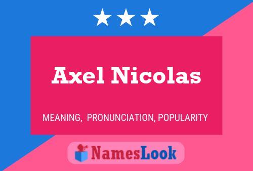 Axel Nicolas 名字海报