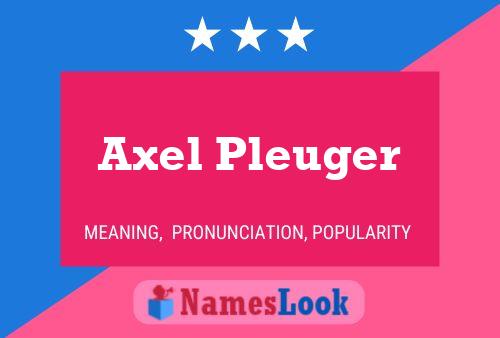 Axel Pleuger 名字海报