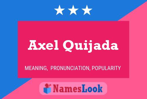 Axel Quijada 名字海报