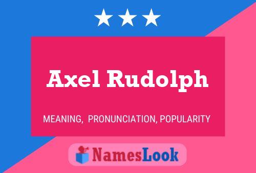 Axel Rudolph 名字海报