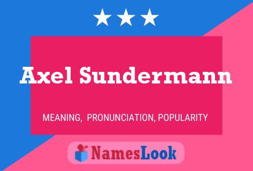 Axel Sundermann 名字海报