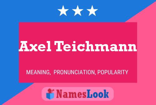 Axel Teichmann 名字海报