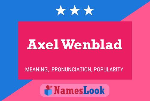 Axel Wenblad 名字海报