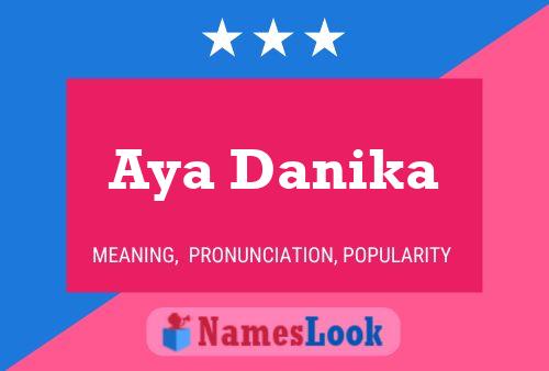 Aya Danika 名字海报